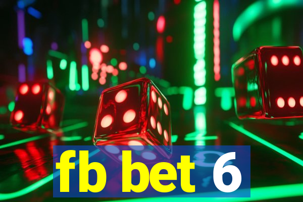 fb bet 6